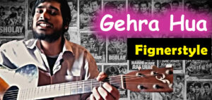 gehra hua fingerstyle